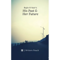 His Past & Her Future