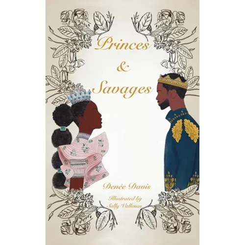 Princes and Savages