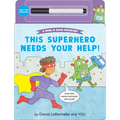 This Superhero Needs Your Help!: (An Interactive Dry-Erase Board Book with Wipe-Clean Marker for Kids Ages 4-6)