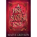 A Fine Scottish Love