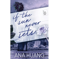 If the Sun Never Sets