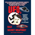 UFO'S Nazi Secret Weapons?