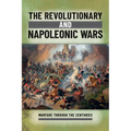 The Revolutionary and Napoleonic Wars