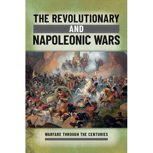 The Revolutionary and Napoleonic Wars