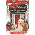 The Holidays can be Murder