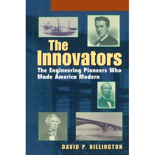 The Innovators, Trade: The Engineering Pioneers Who Transformed America