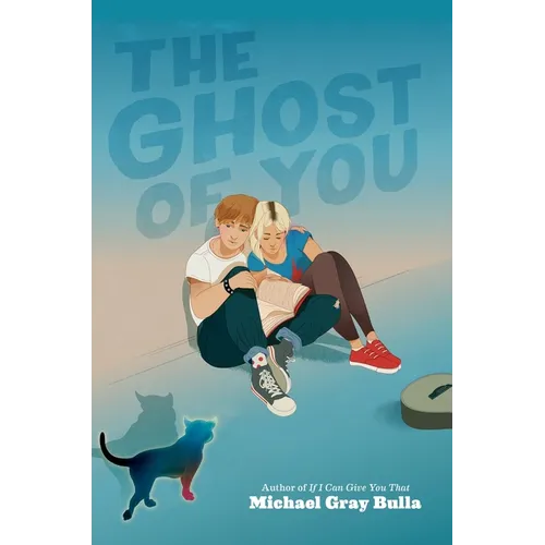 The Ghost of You