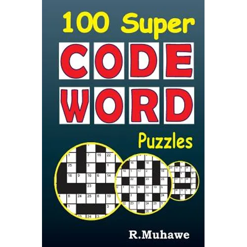 100 Super Codeword Puzzles