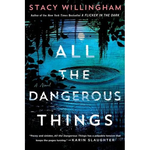 All the Dangerous Things