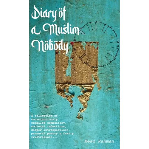 Diary of a Muslim Nobody