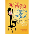 Minnie McClary Speaks Her Mind
