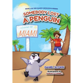 Somebody Lost a Penguin
