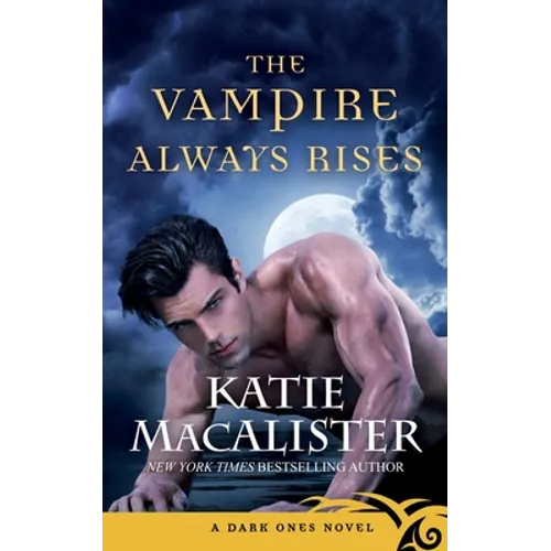 The Vampire Always Rises