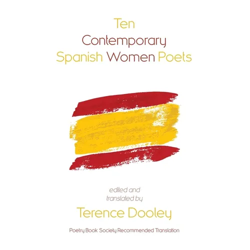 Ten Contemporary Spanish Women Poets