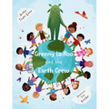Greeny La-Roo and the Earth Crew