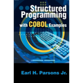 Structured Programming with COBOL Examples