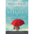 El Refugio de Las Promesas de Dios