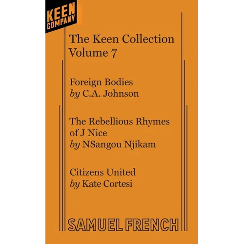 The Keen Collection: One Acts by Contemporary Playwrights Vol. 7