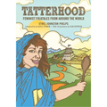 Tatterhood: Feminist Folktales from Around the World