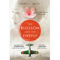 The Blossom and the Firefly