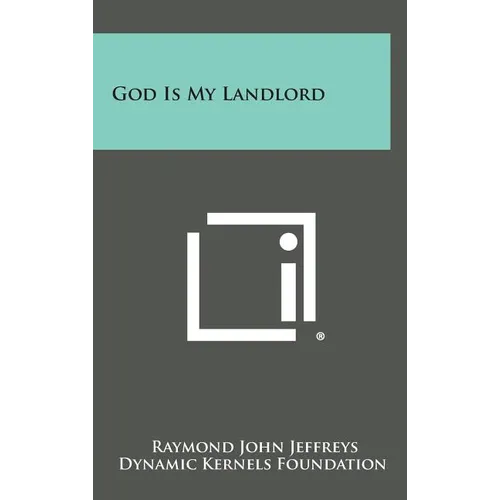 God Is My Landlord