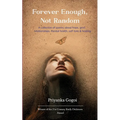 Forever Enough, Not Random