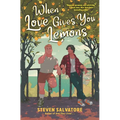When Love Gives You Lemons