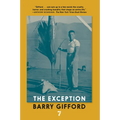 The Exception: Uncle Buck's Book of Irrepressible Navigation