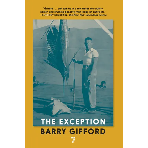 The Exception: Uncle Buck's Book of Irrepressible Navigation