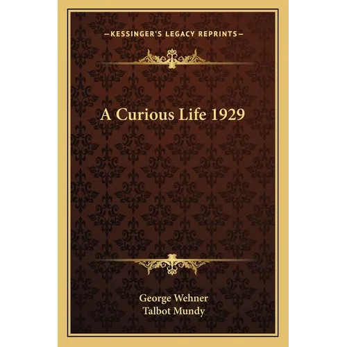 A Curious Life 1929
