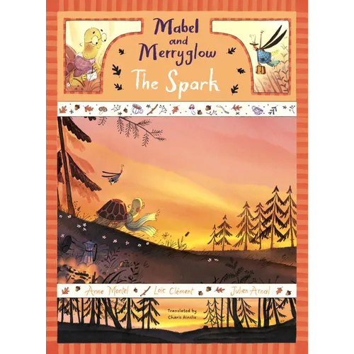 Mabel and Merryglow: The Spark: The Spark