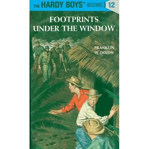 Hardy Boys 12: Footprints Under the Window
