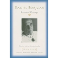 Daniel Berrigan: Essential Writings