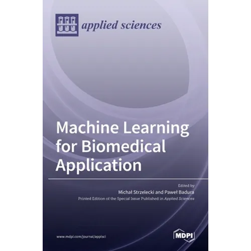 Machine Learning for Biomedical Application