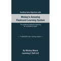 Handling Sales Objections: Using the Flash Card Style Learning System
