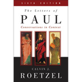 The Letters of Paul, Sixth Edition: Conversations in Context