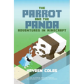 The Parrot and the Panda: Adventures in Minecraft