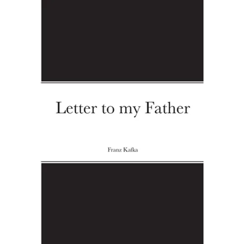 Letter to my Father