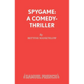 Spygame: A Comedy-Thriller