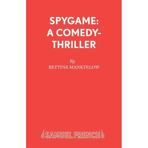 Spygame: A Comedy-Thriller