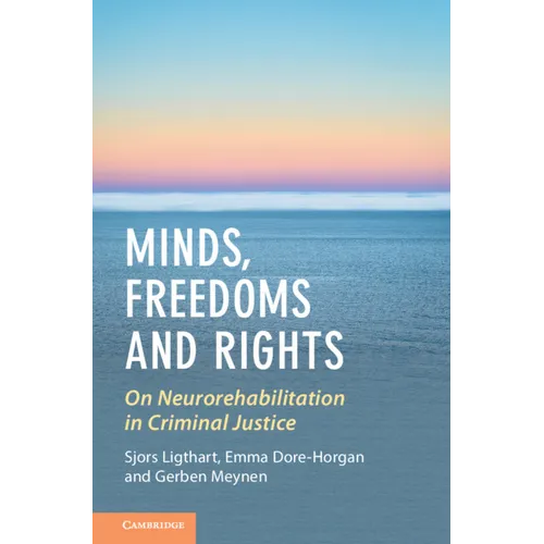 Minds, Freedoms and Rights
