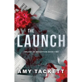 The Launch