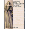Lucia Di Lammermoor: Opera Completa Per Canto E Pianoforte