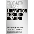 Liberation Through Hearing