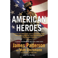 American Heroes: From the #1 Bestselling Authors of Walk in My Combat Boots