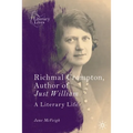 Richmal Crompton, Author of Just William: A Literary Life