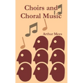 Choirs and Choral Music