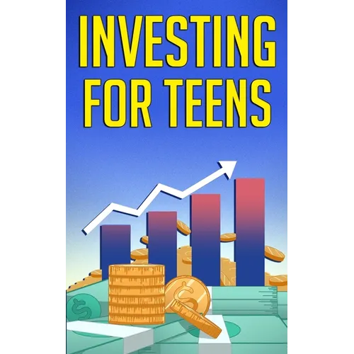 Investing for Teens