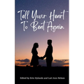 Tell Your Heart to Beat Again