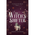 The Witch's Shifter: A Cozy Witch Romance